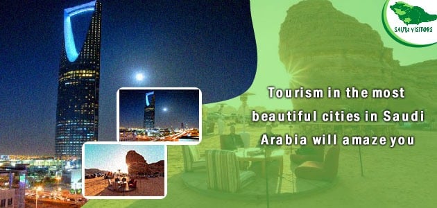 most beautiful cities in Saudi  Arabia